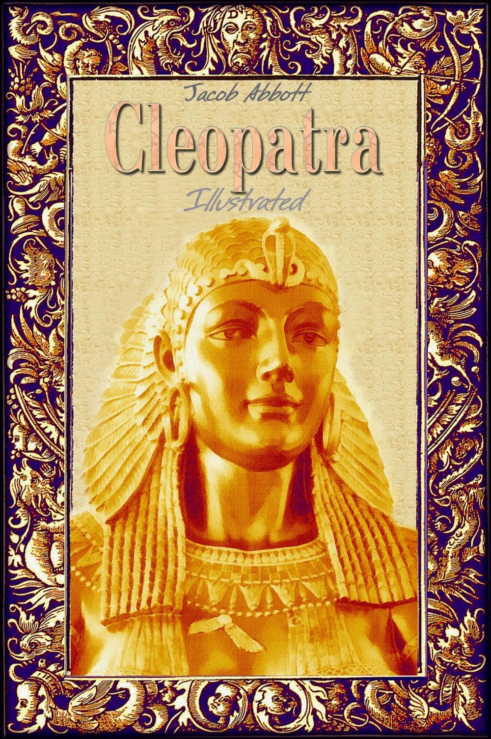 Big bigCover of Cleopatra: Illustrated