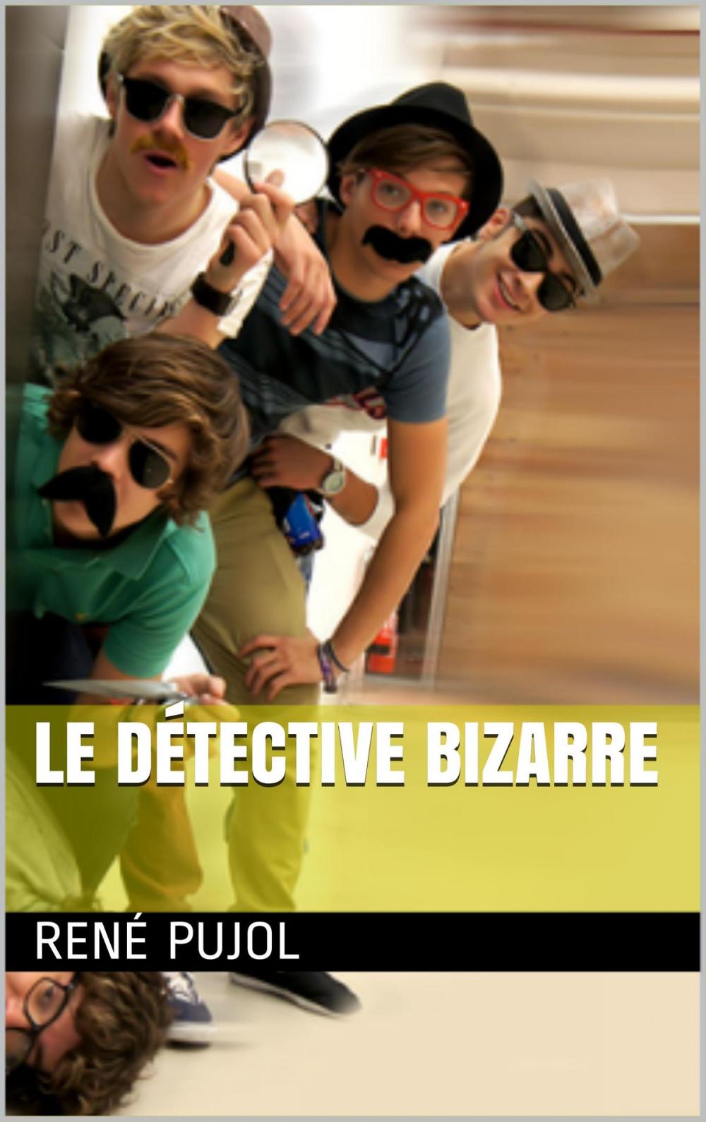 Big bigCover of Le Détective bizarre