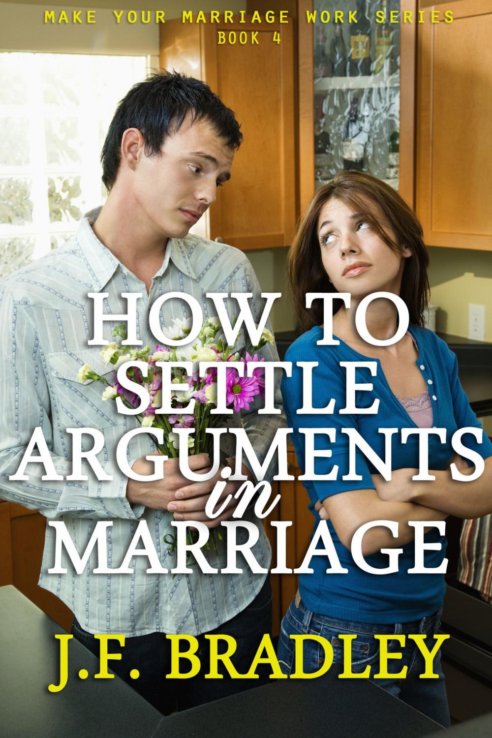 Big bigCover of How To Settle Arguments In Marriage