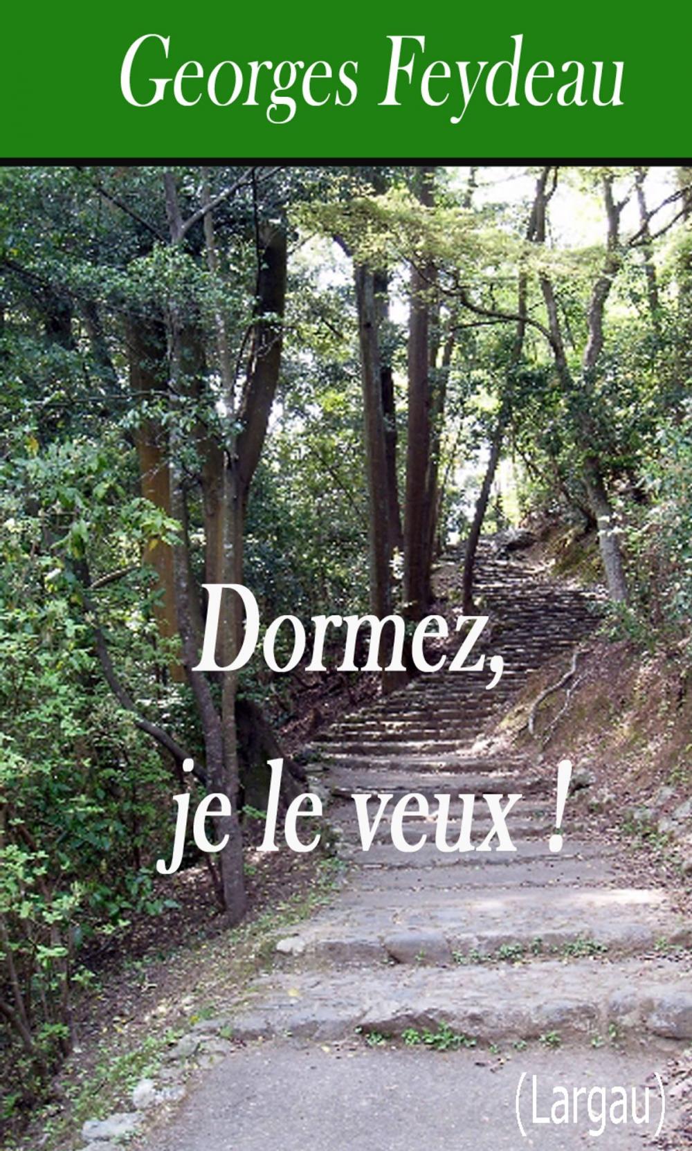 Big bigCover of Dormez, je le veux !