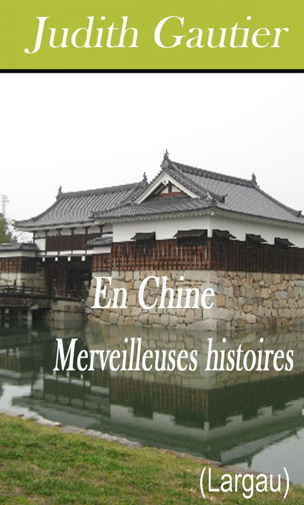 Big bigCover of En Chine - Merveilleuses histoires