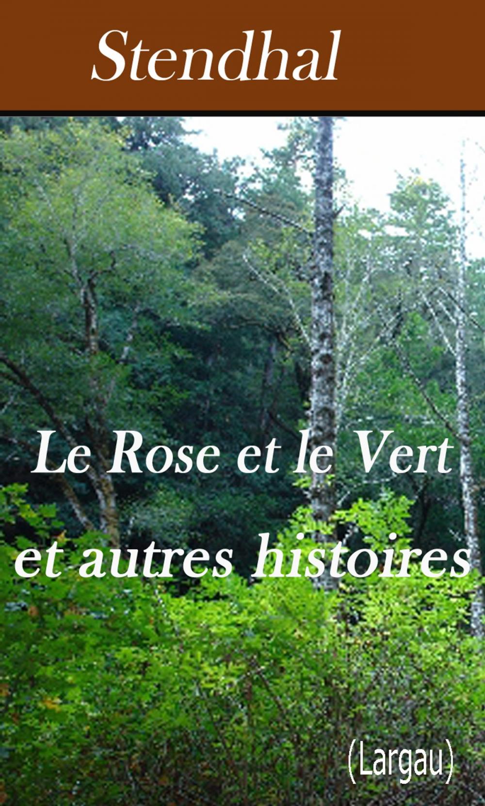 Big bigCover of Le Rose et le Vert et autres histoires