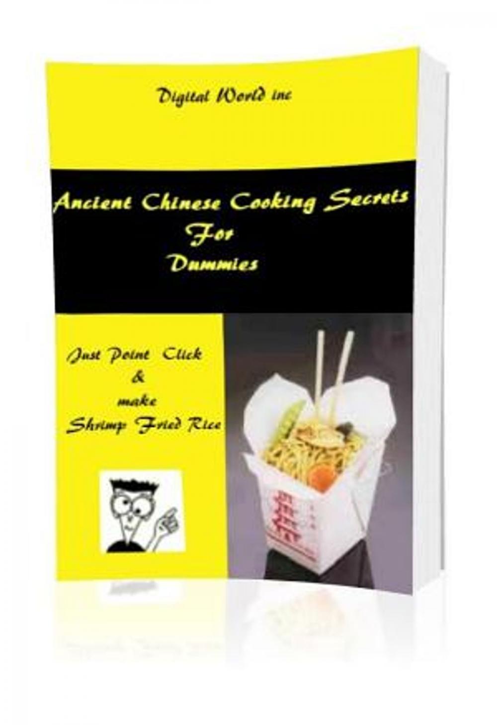 Big bigCover of Ancient Chinese Cooking Secrets for Dummies