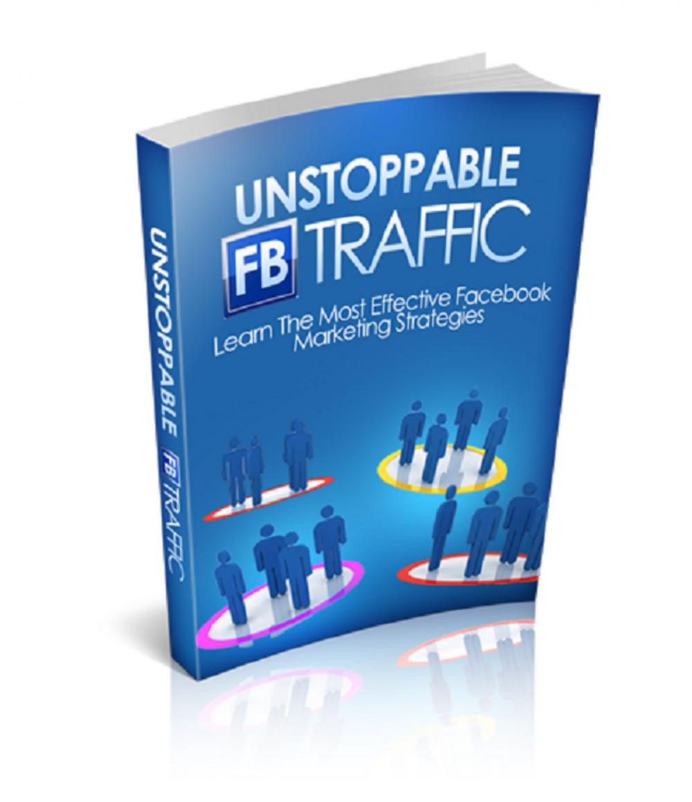 Big bigCover of Unstoppable FB Traffic