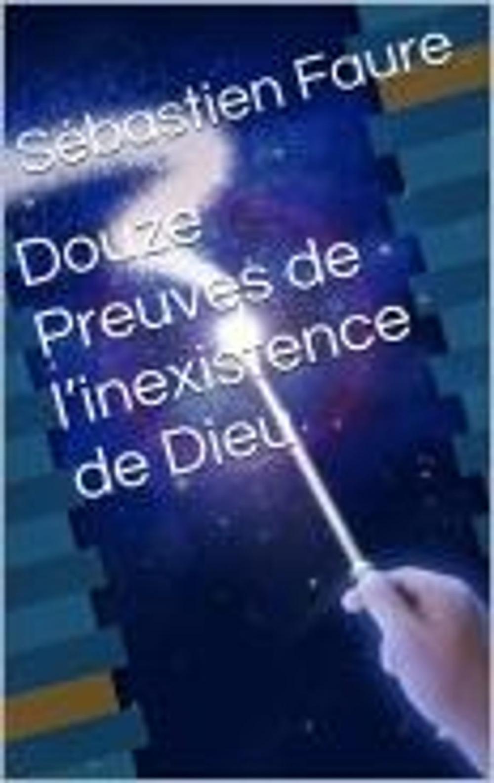 Big bigCover of Douze Preuves de l’inexistence de Dieu