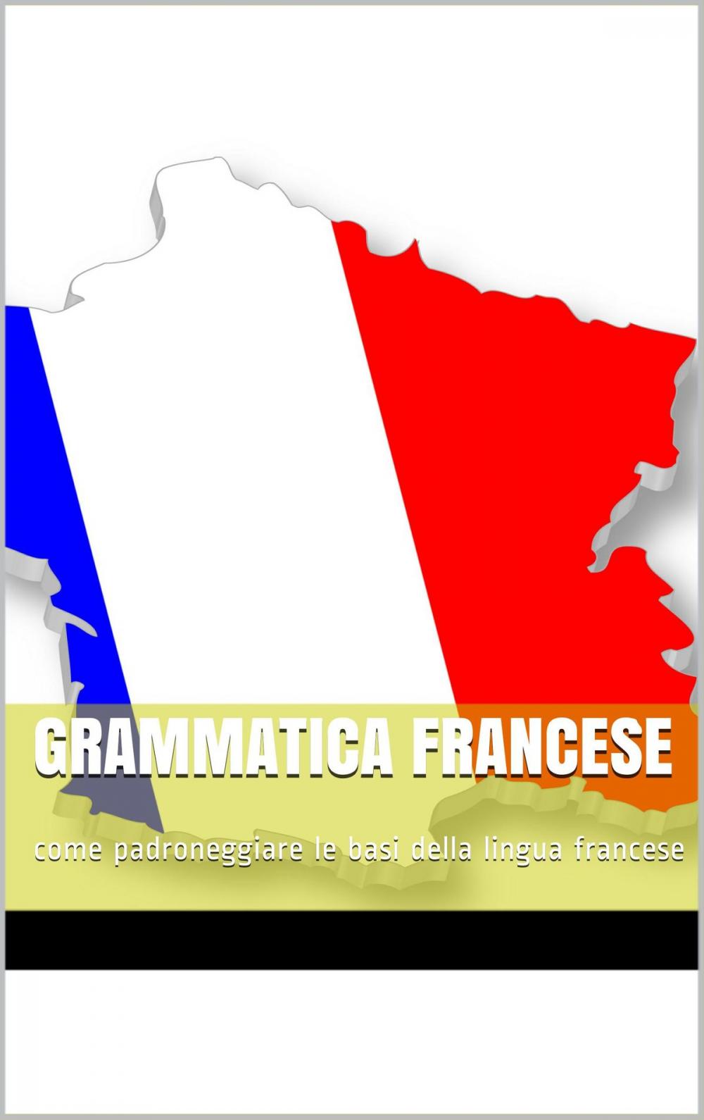 Big bigCover of Grammatica francese