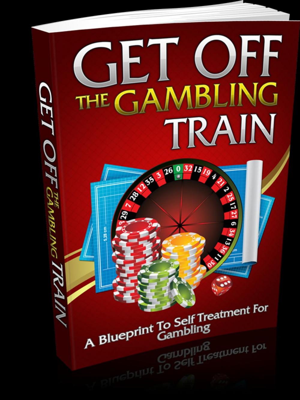 Big bigCover of Get Off The Gambling Train