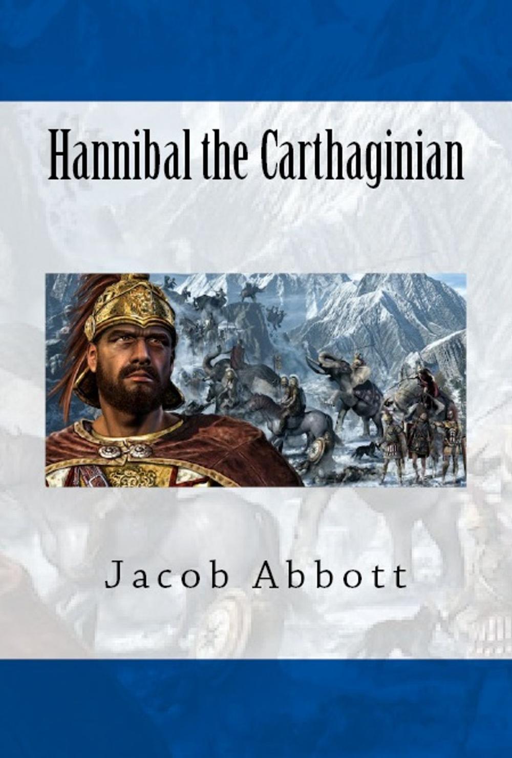 Big bigCover of Hannibal the Carthaginian