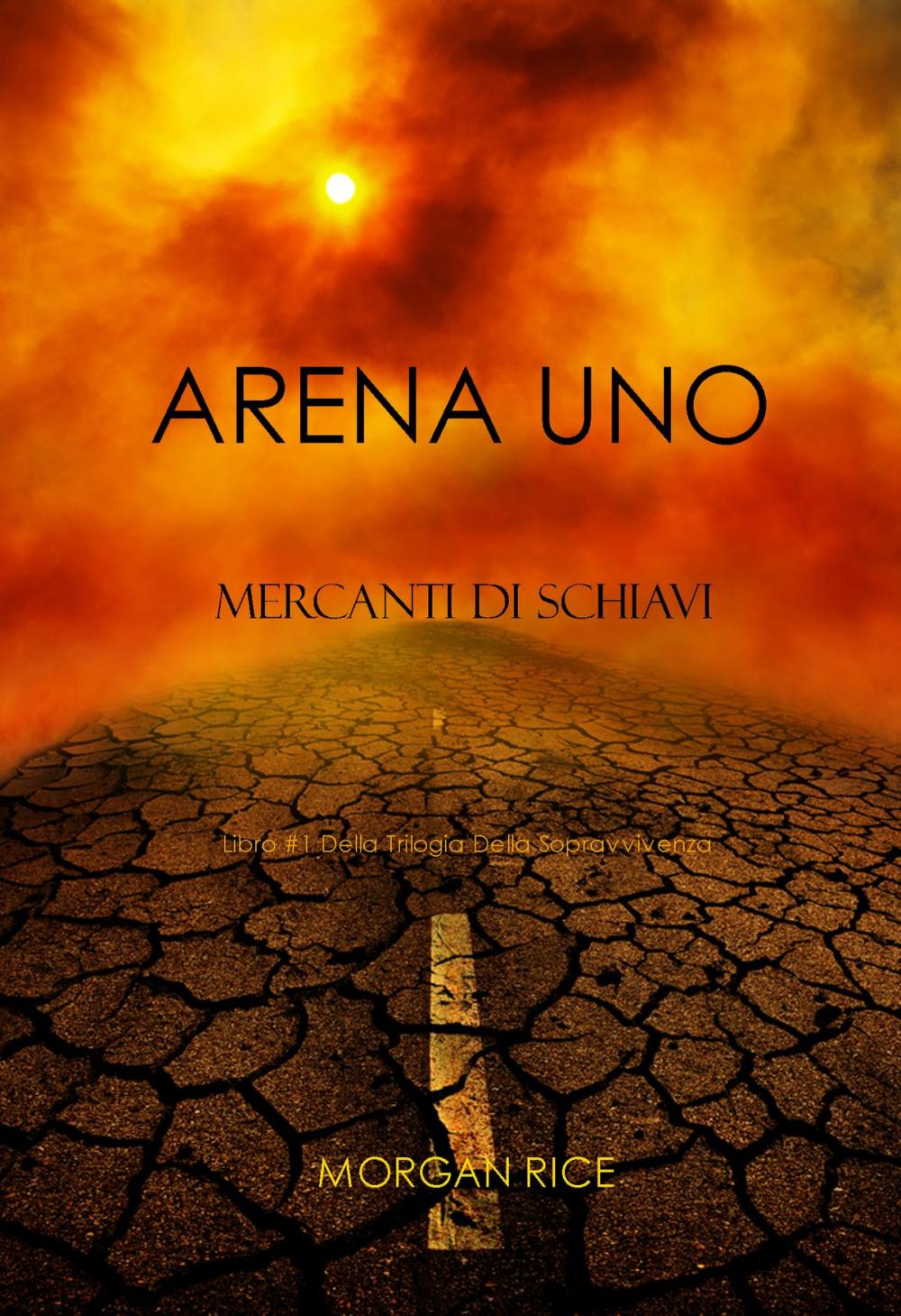 Big bigCover of Arena Uno: Mercanti Di Schiavi