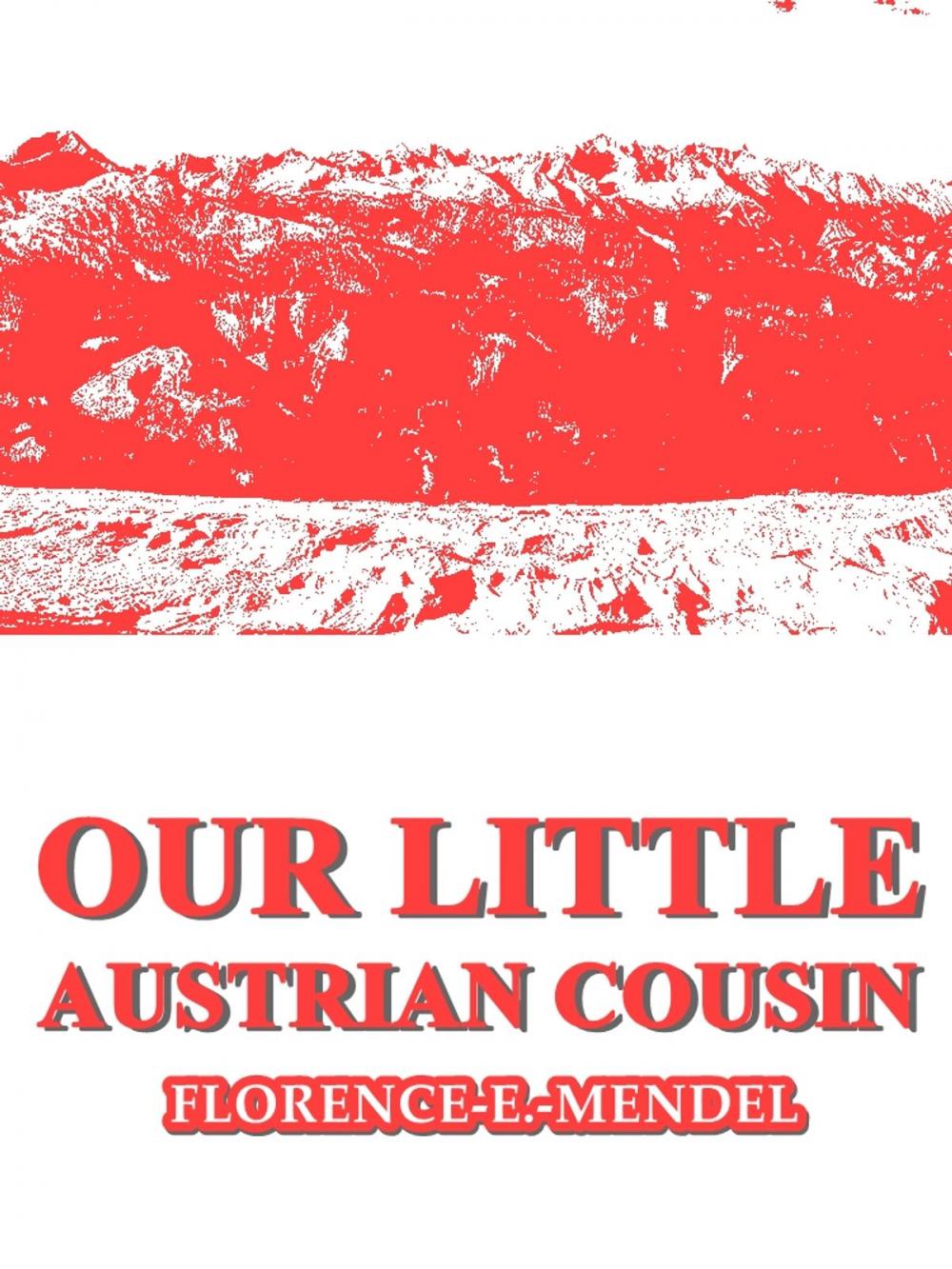 Big bigCover of Our Little Austrian Cousin