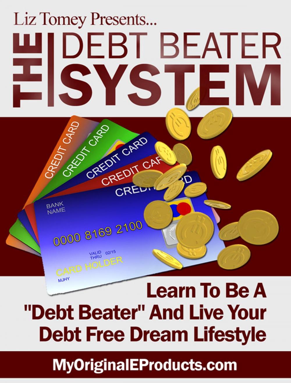 Big bigCover of The Debt Beater System