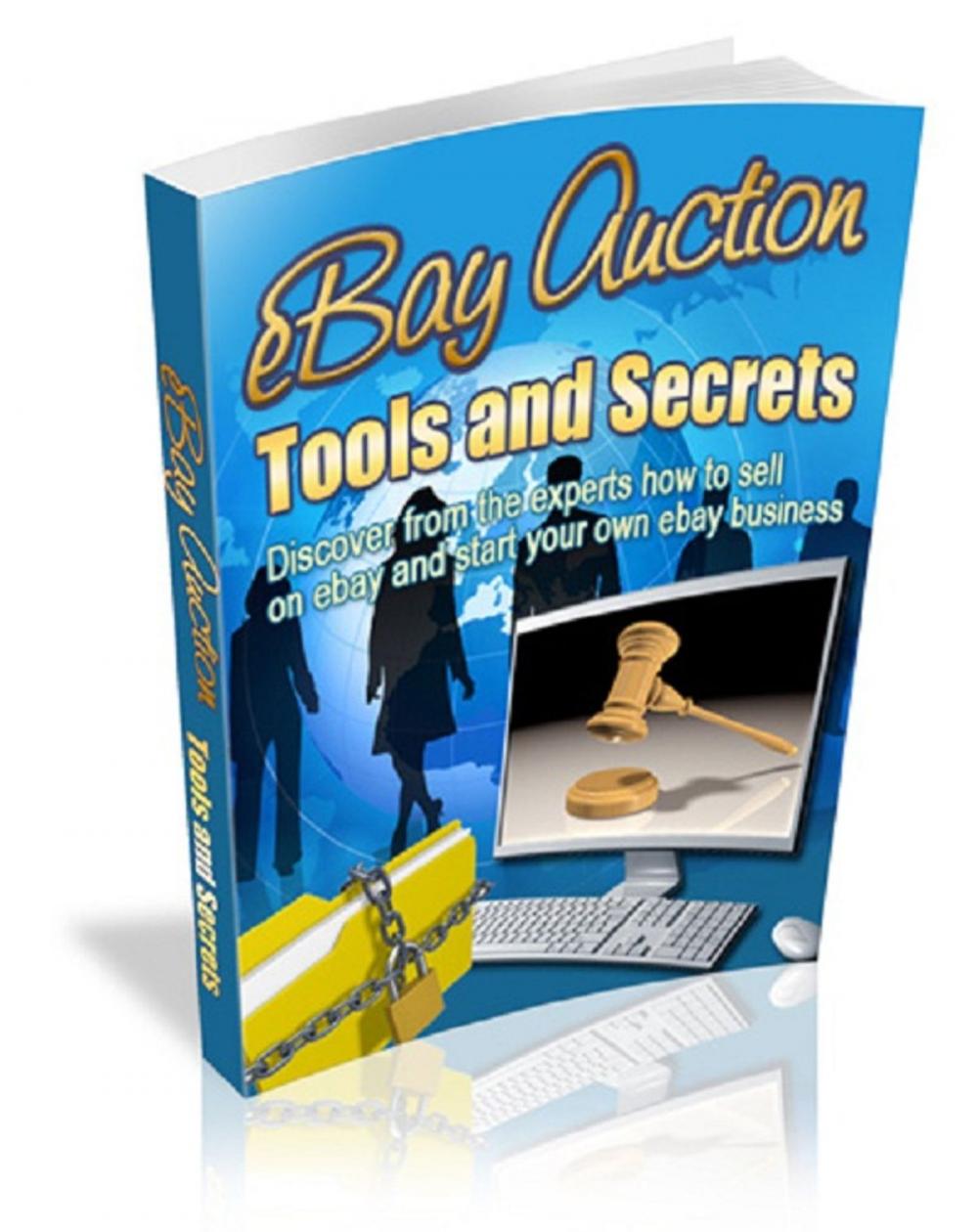 Big bigCover of eBay Auction Tools and Secrets