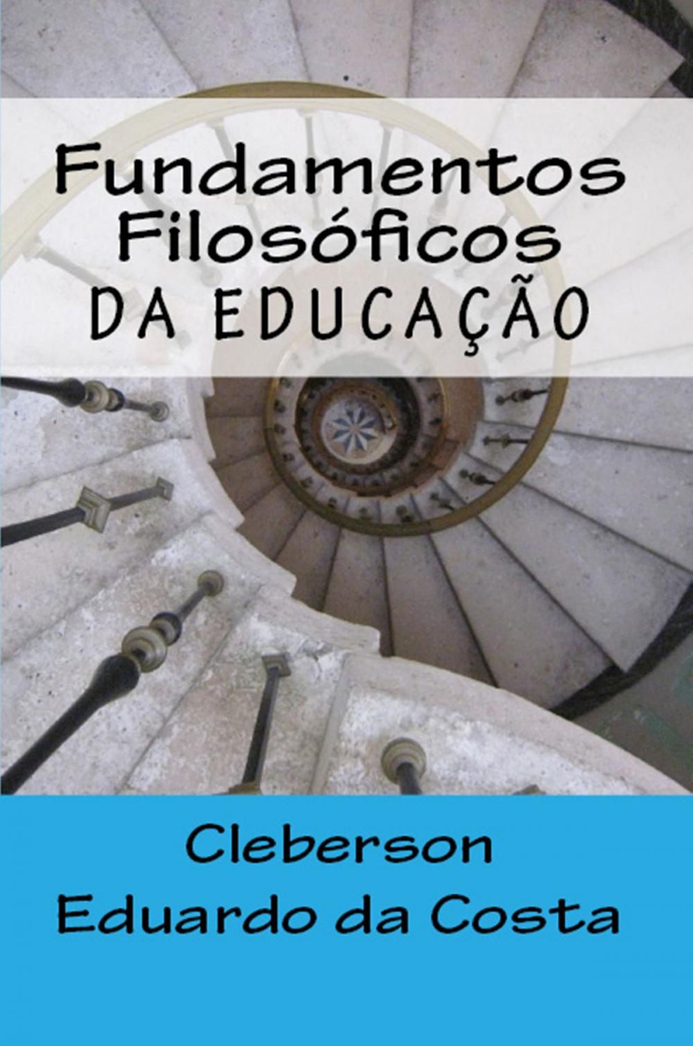 Big bigCover of Fundamentos Filosóficos da Educação