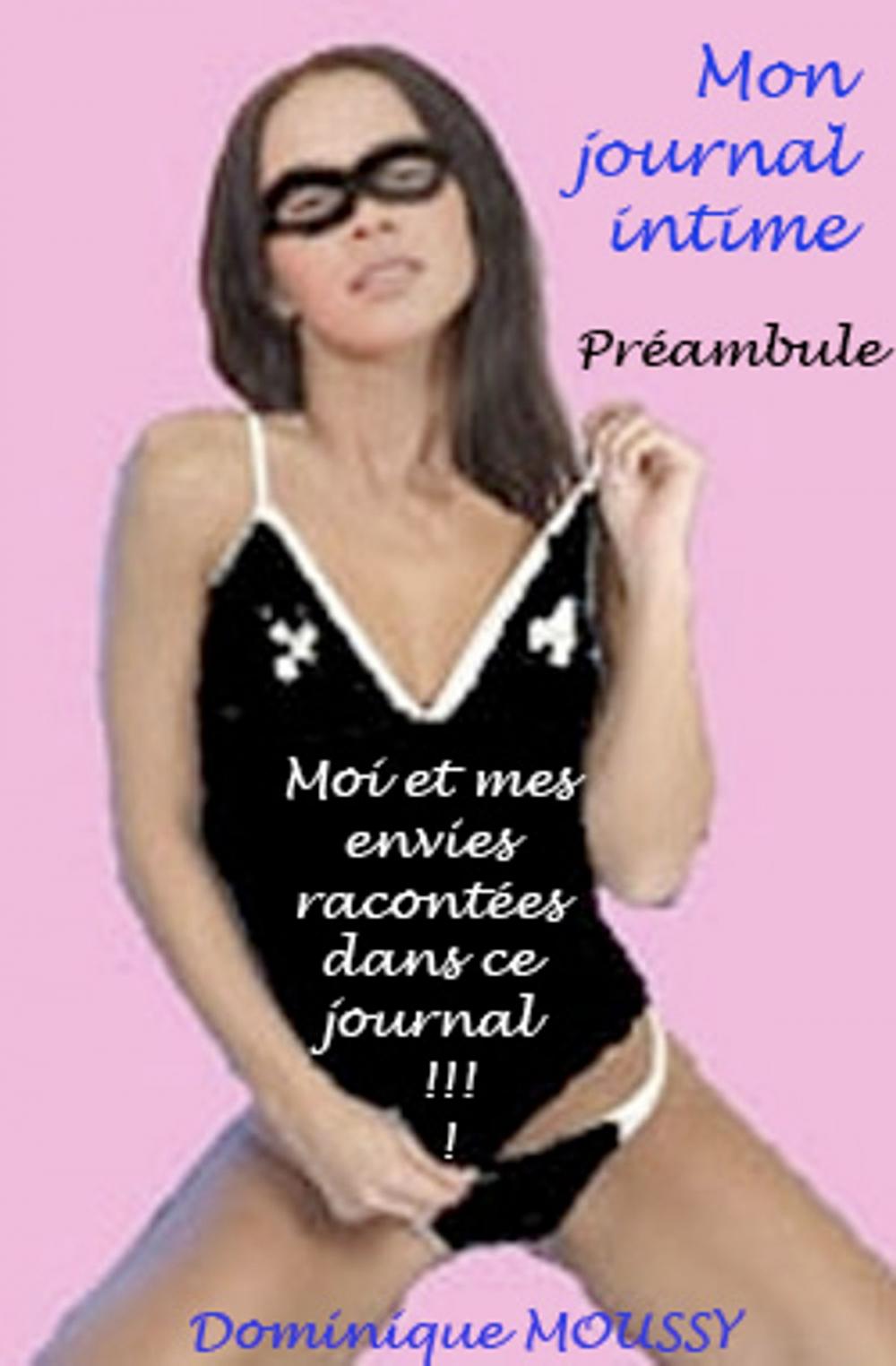 Big bigCover of Moi et mes envies racontées dans ce journal