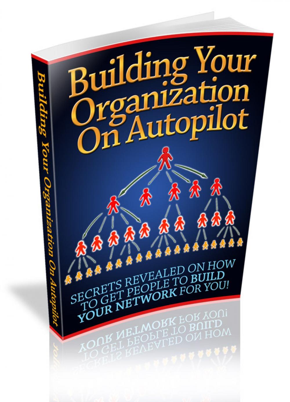 Big bigCover of Building Your Organization On Autopilot