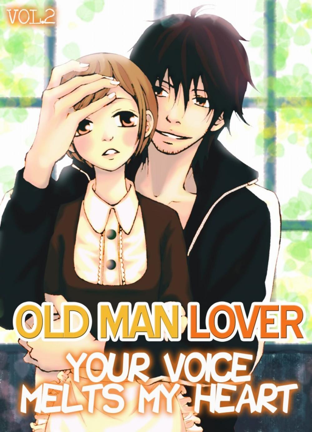 Big bigCover of Your Voice Melts My Heart Vol.2 (TL Manga)