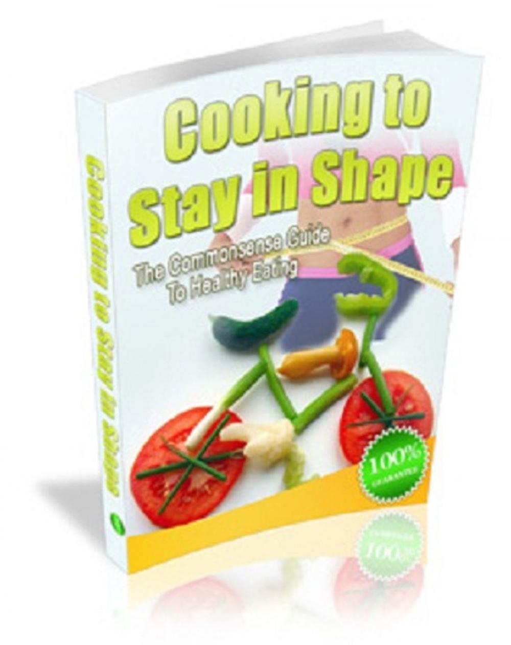 Big bigCover of Cooking To Stay In Shape