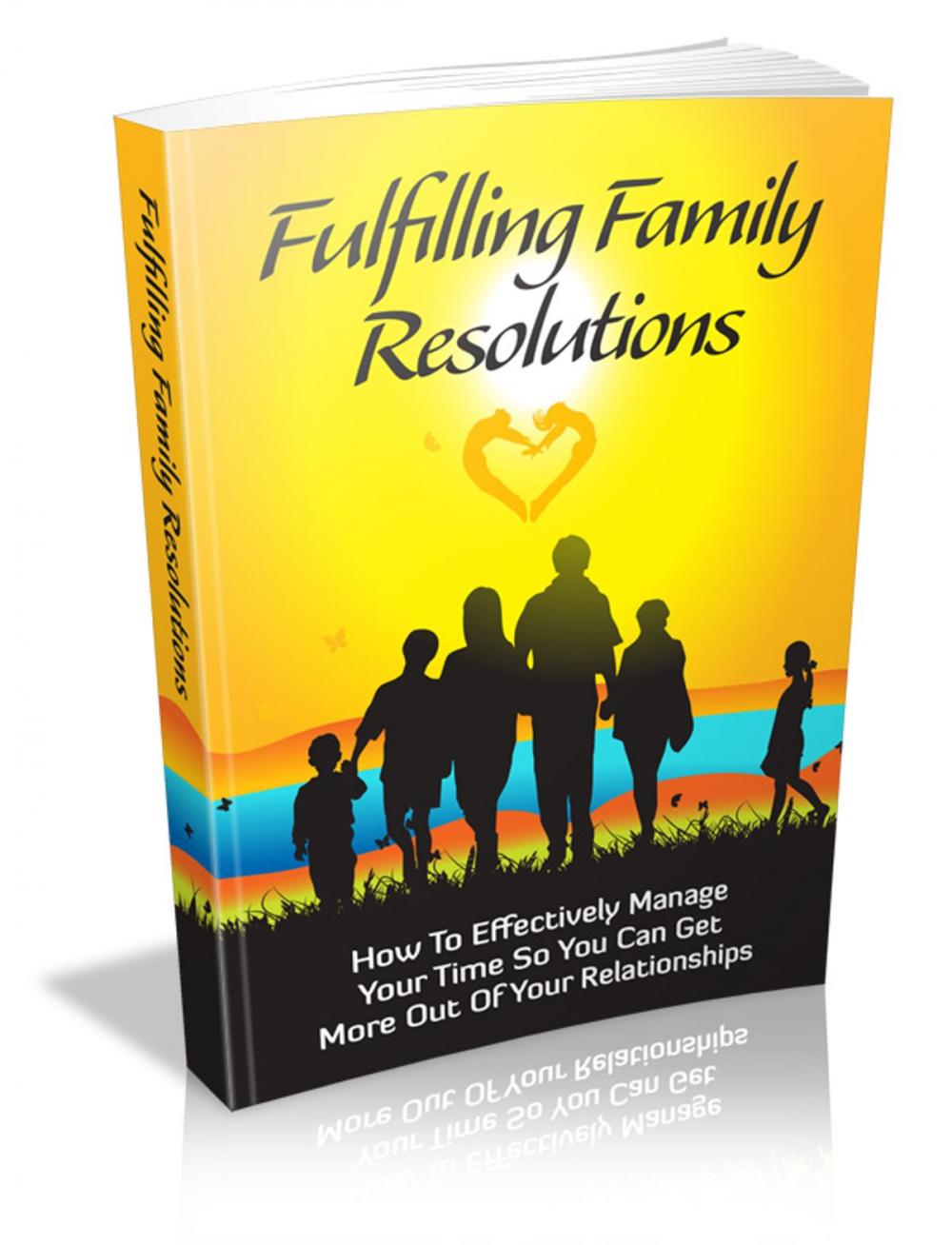 Big bigCover of Fulfilling Family Resolutions