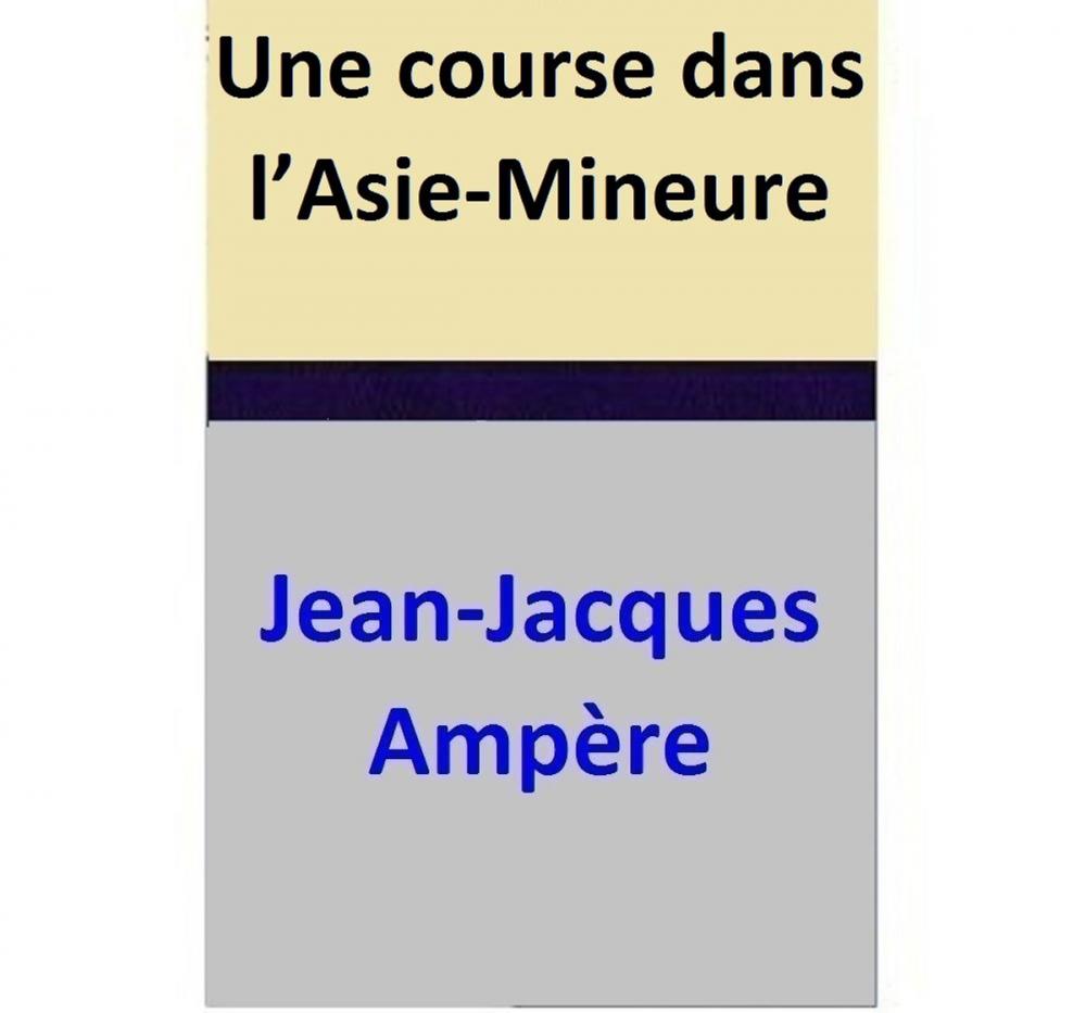 Big bigCover of Une course dans l’Asie-Mineure