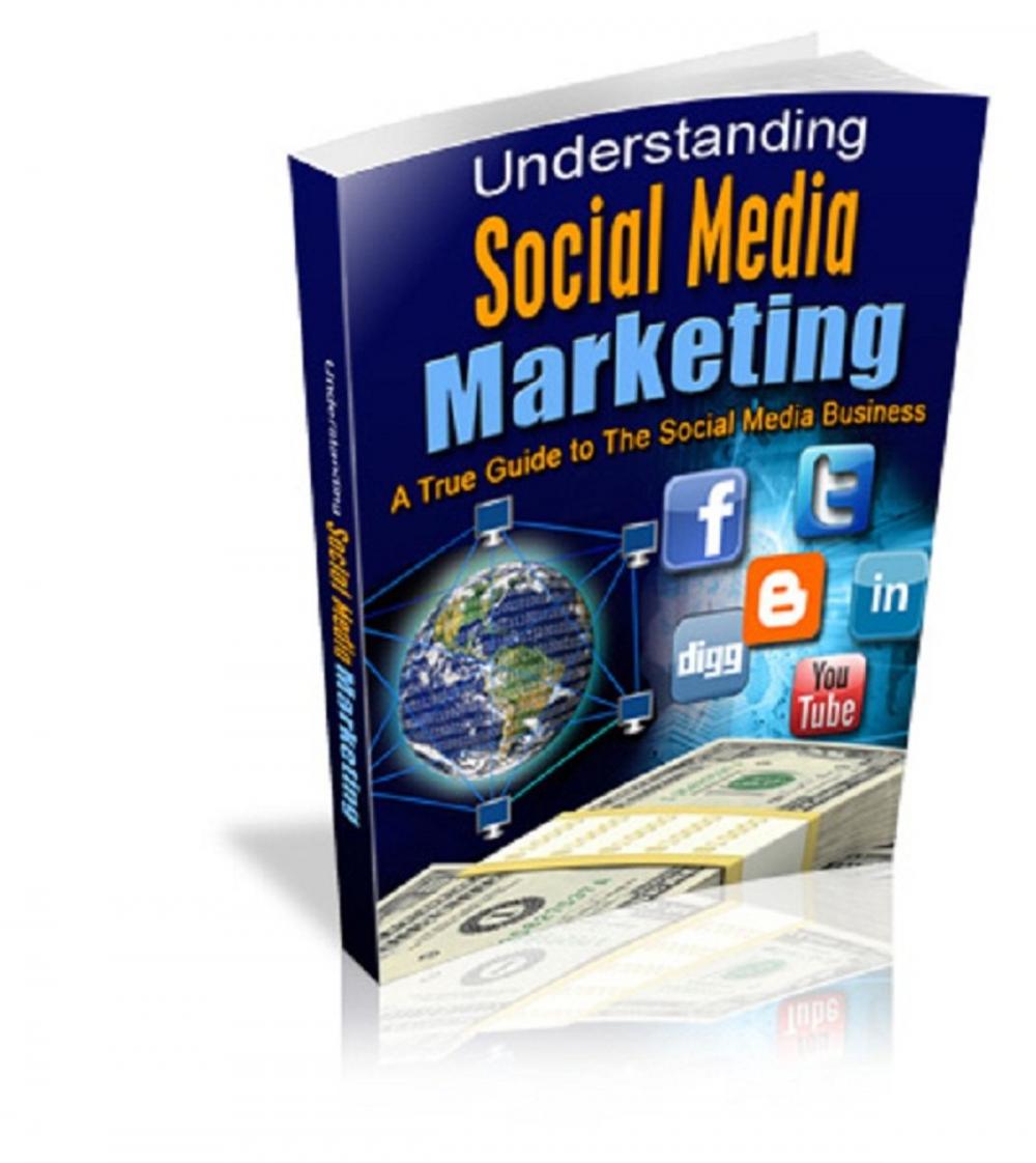 Big bigCover of Understanding Social Media Marketing