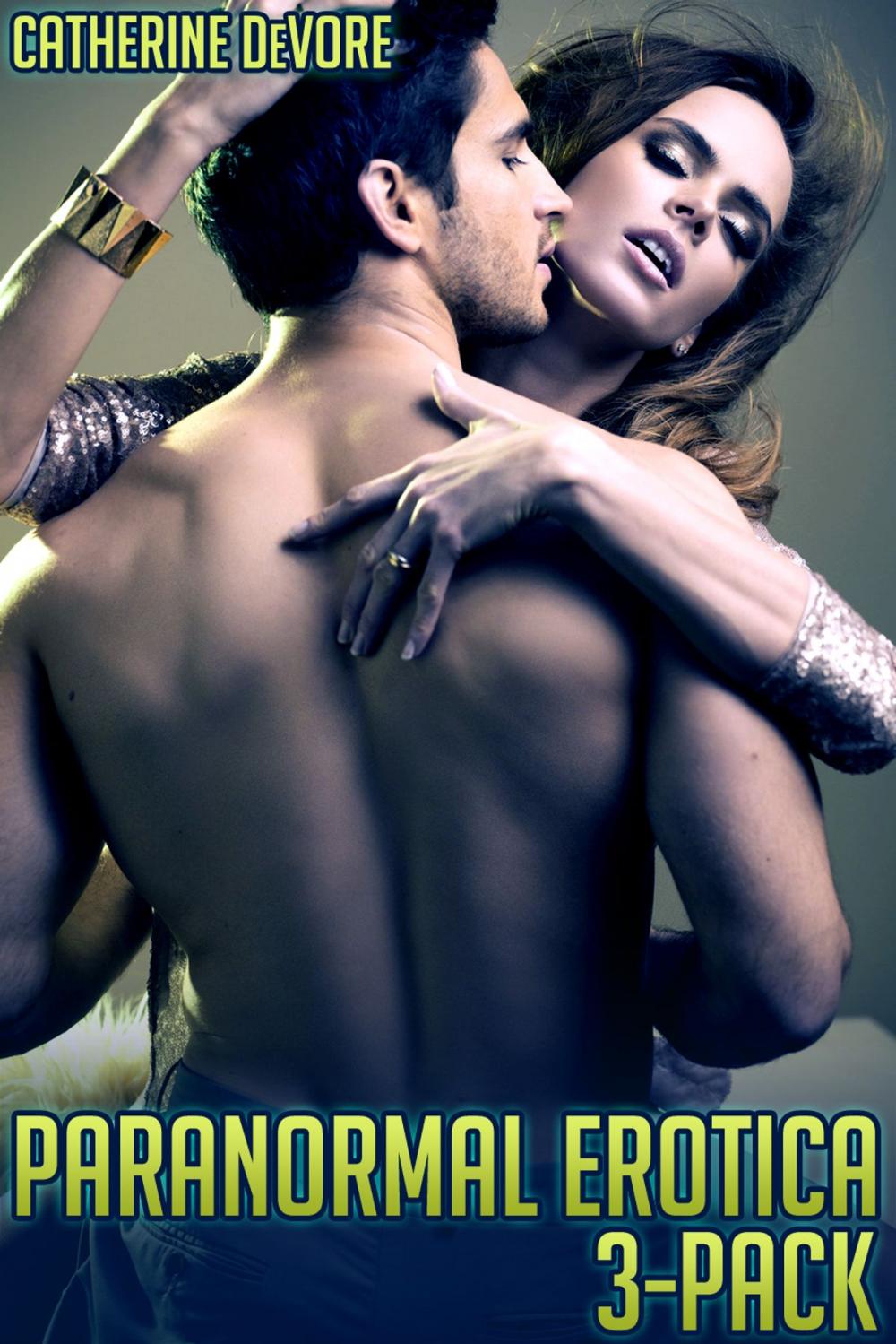 Big bigCover of Paranormal Erotica 3-Pack