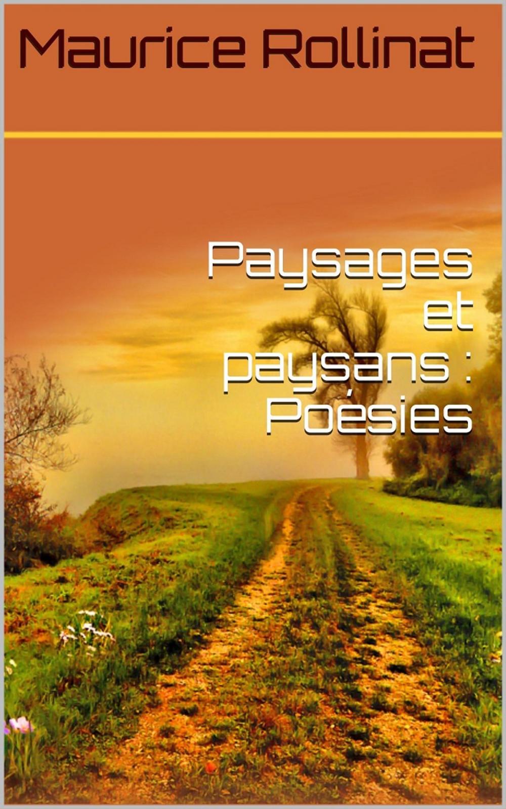 Big bigCover of Paysages et paysans : Poésies