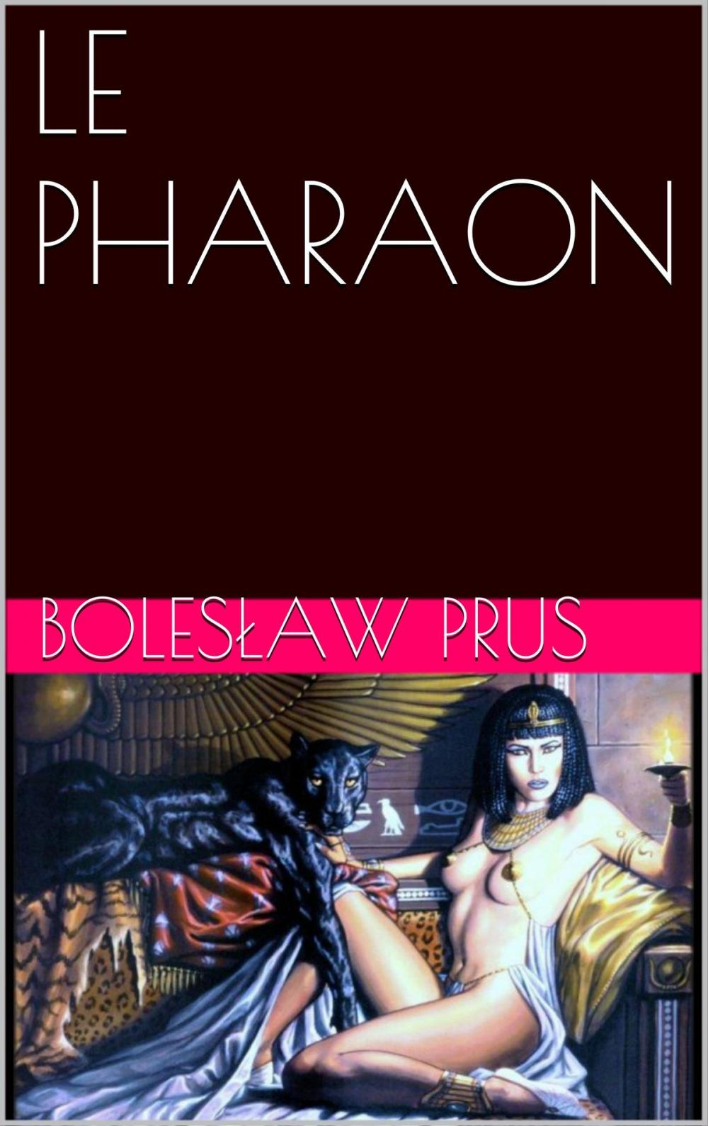 Big bigCover of LE PHARAON