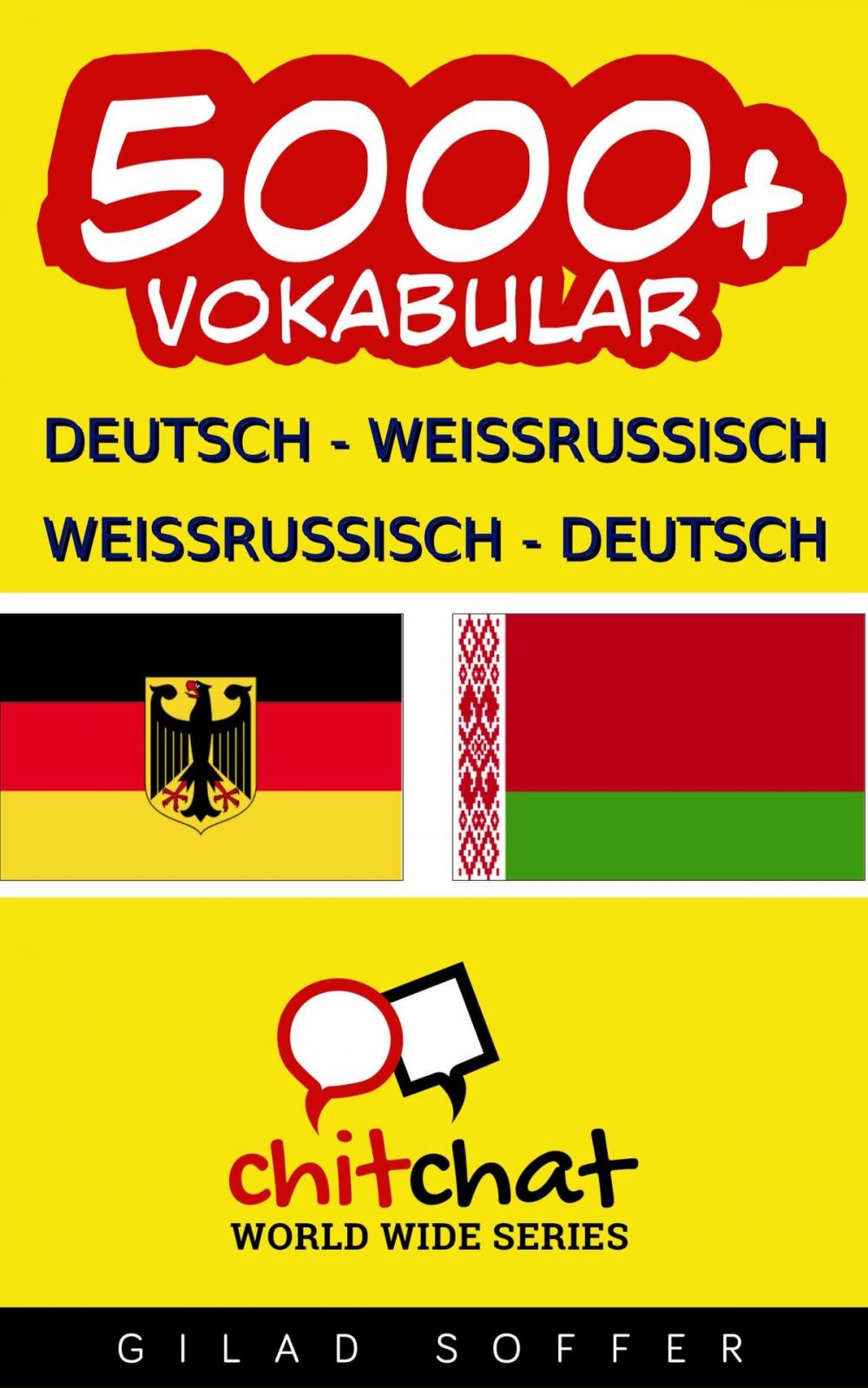 Big bigCover of 5000+ Deutsch - Weißrussisch Weißrussisch - Deutsch Vokabular