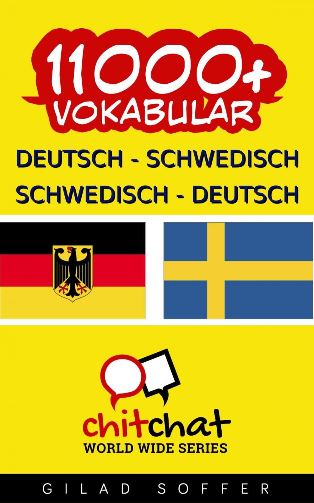 Big bigCover of 11000+ Deutsch - Schwedisch Schwedisch - Deutsch Vokabular