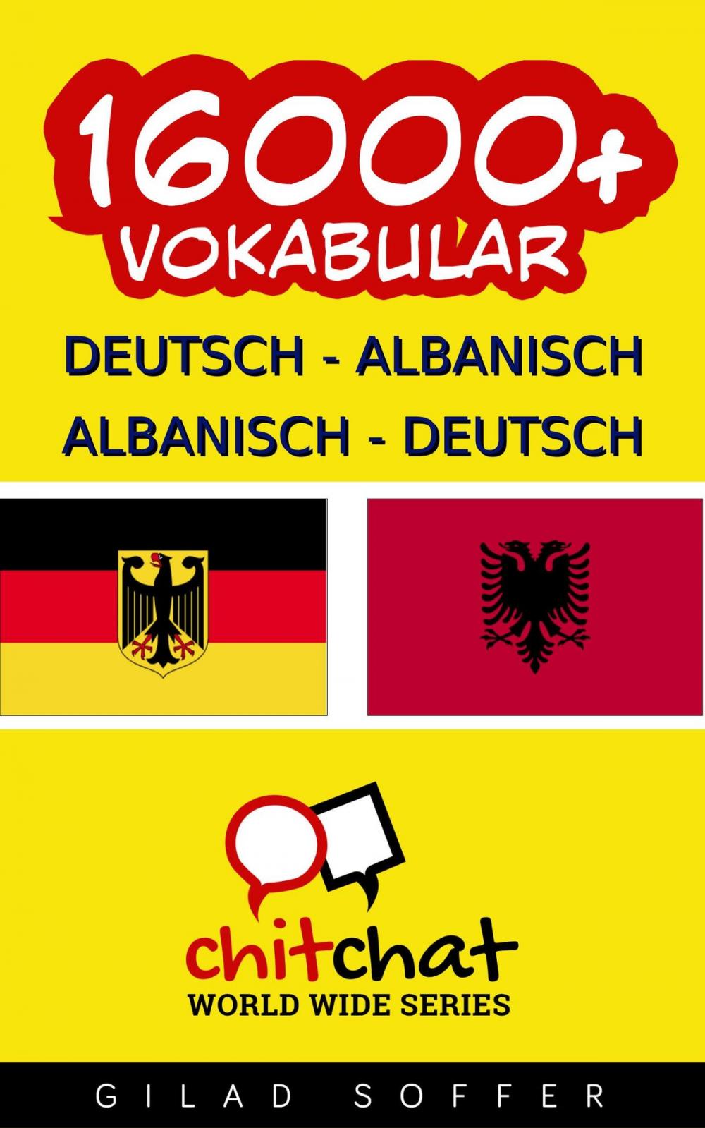 Big bigCover of 16000+ Deutsch - Albanisch Albanisch - Deutsch Vokabular