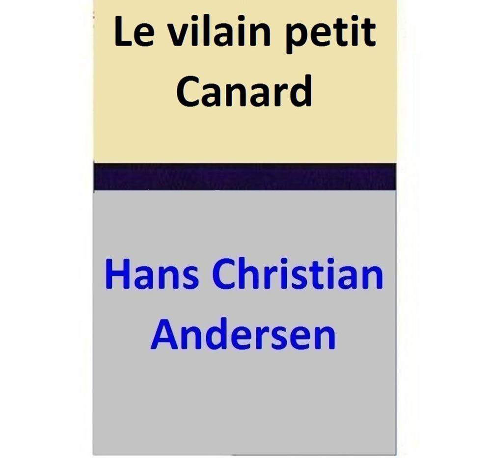 Big bigCover of Le vilain petit Canard