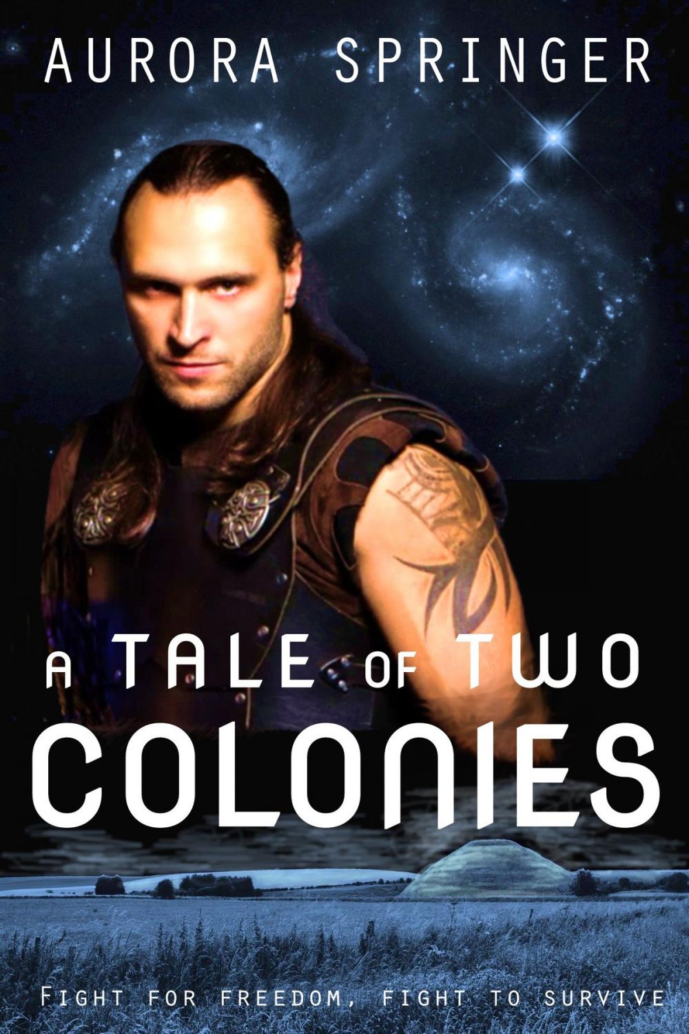 Big bigCover of A Tale of Two Colonies