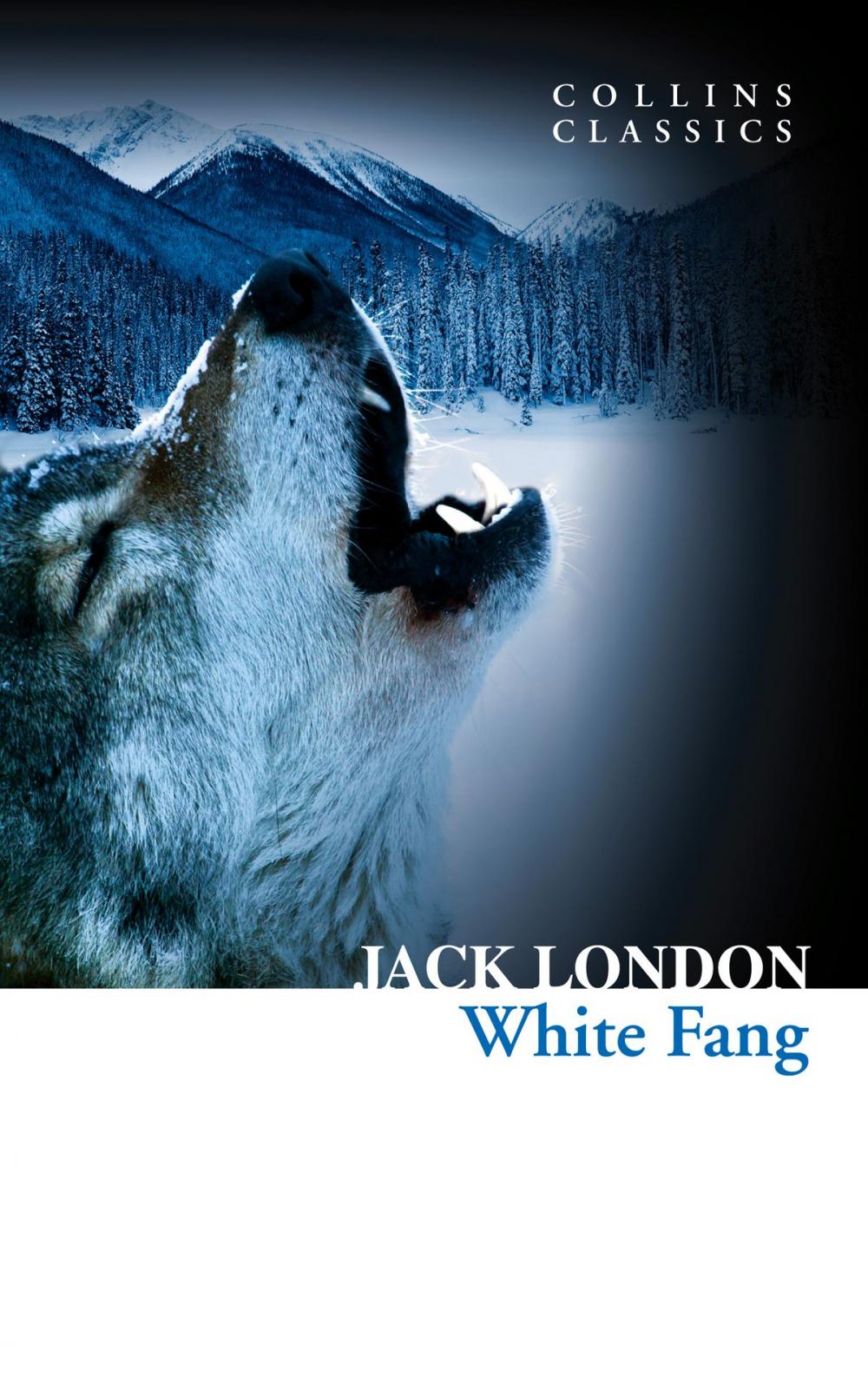 Big bigCover of White Fang (Collins Classics)