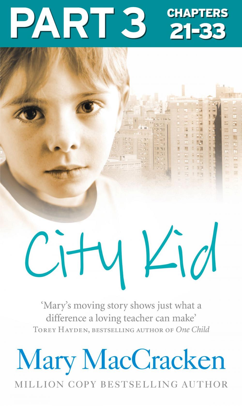 Big bigCover of City Kid: Part 3 of 3