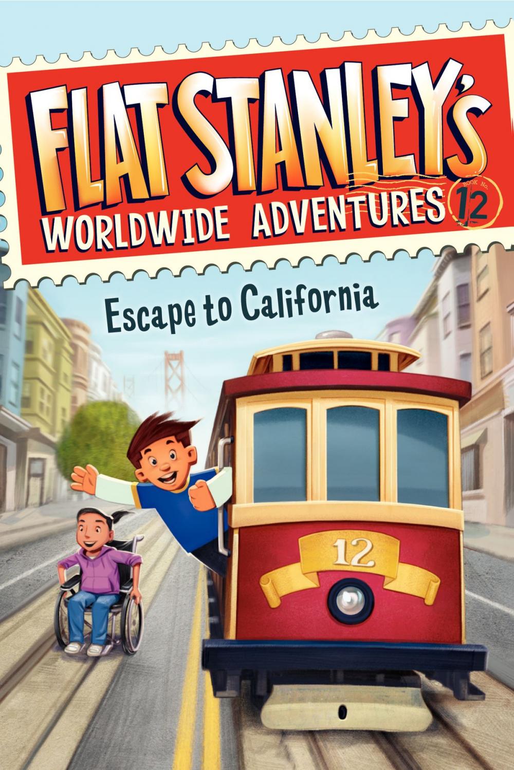 Big bigCover of Flat Stanley's Worldwide Adventures #12: Escape to California