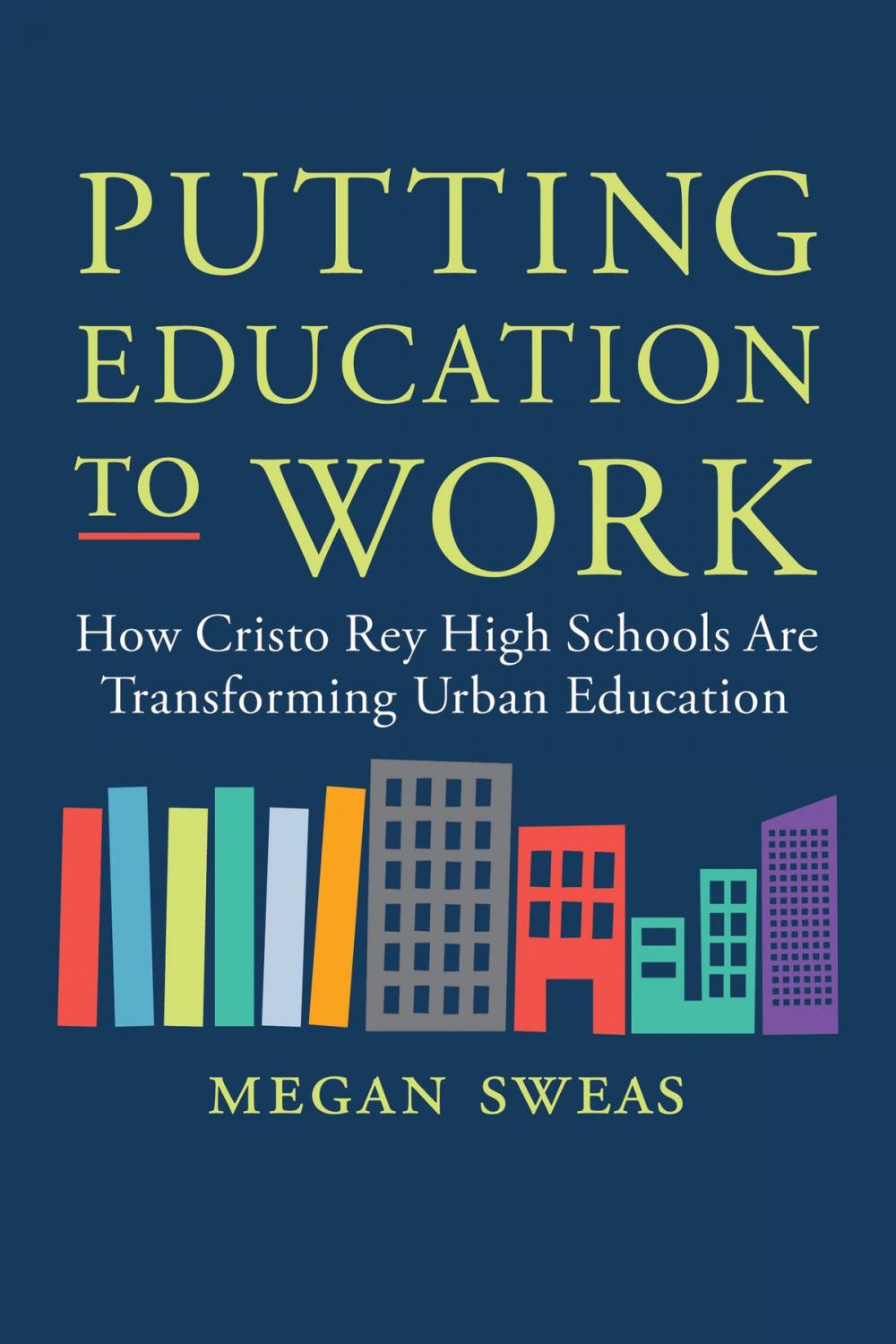 Big bigCover of Putting Education to Work