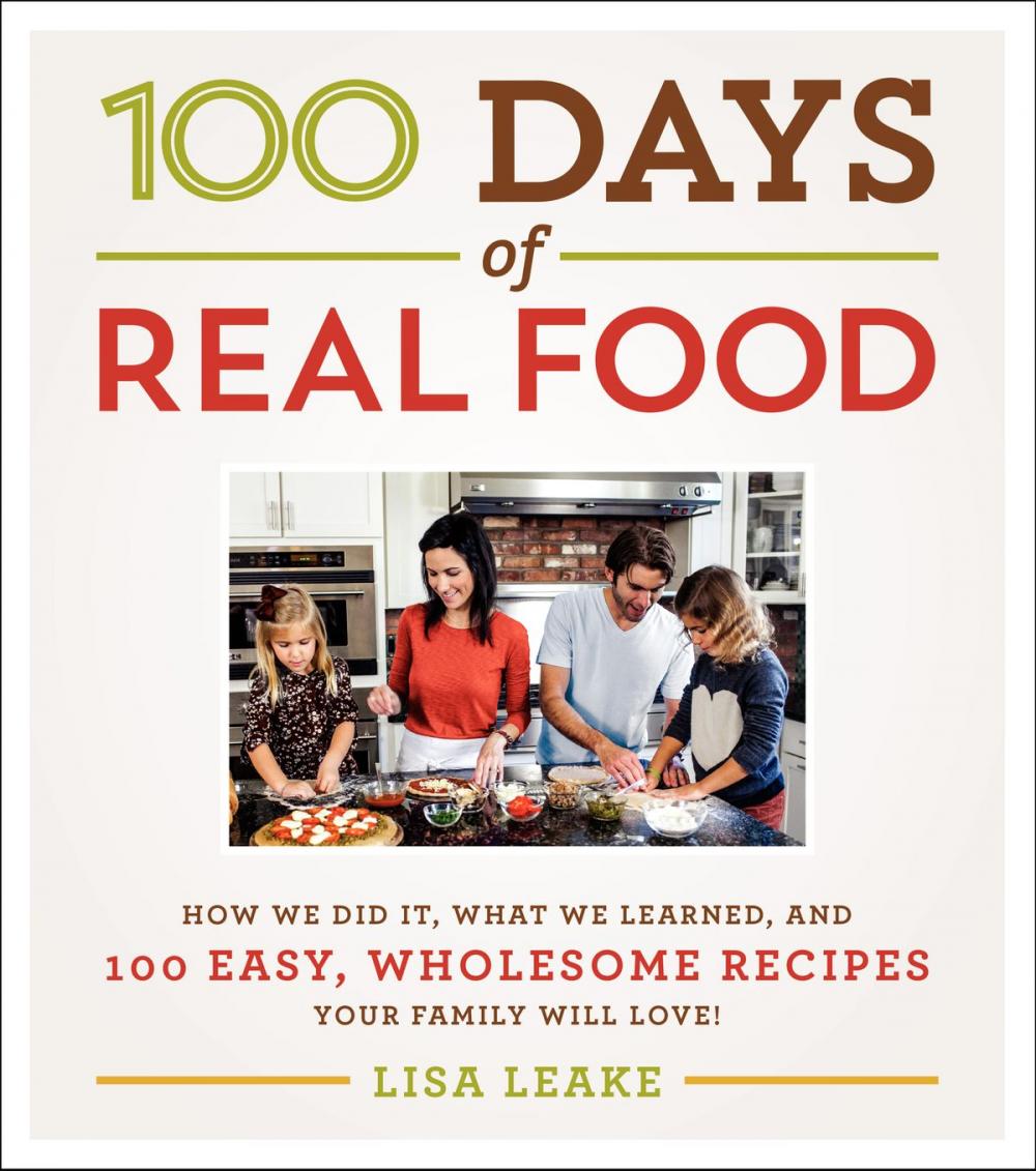 Big bigCover of 100 Days of Real Food