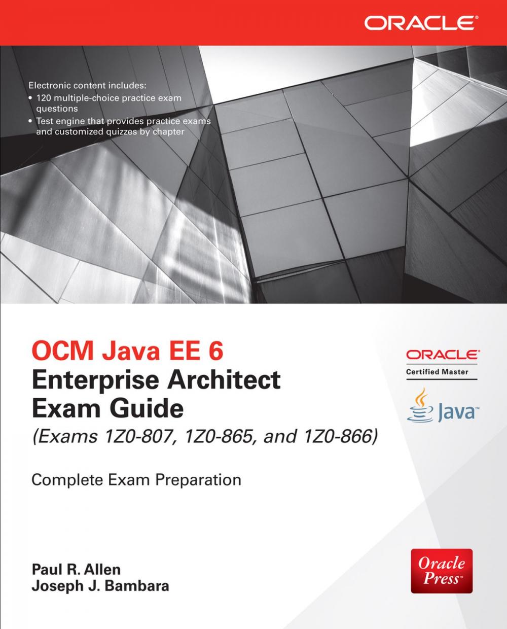 Big bigCover of OCM Java EE 6 Enterprise Architect Exam Guide (Exams 1Z0-807, 1Z0-865 & 1Z0-866)