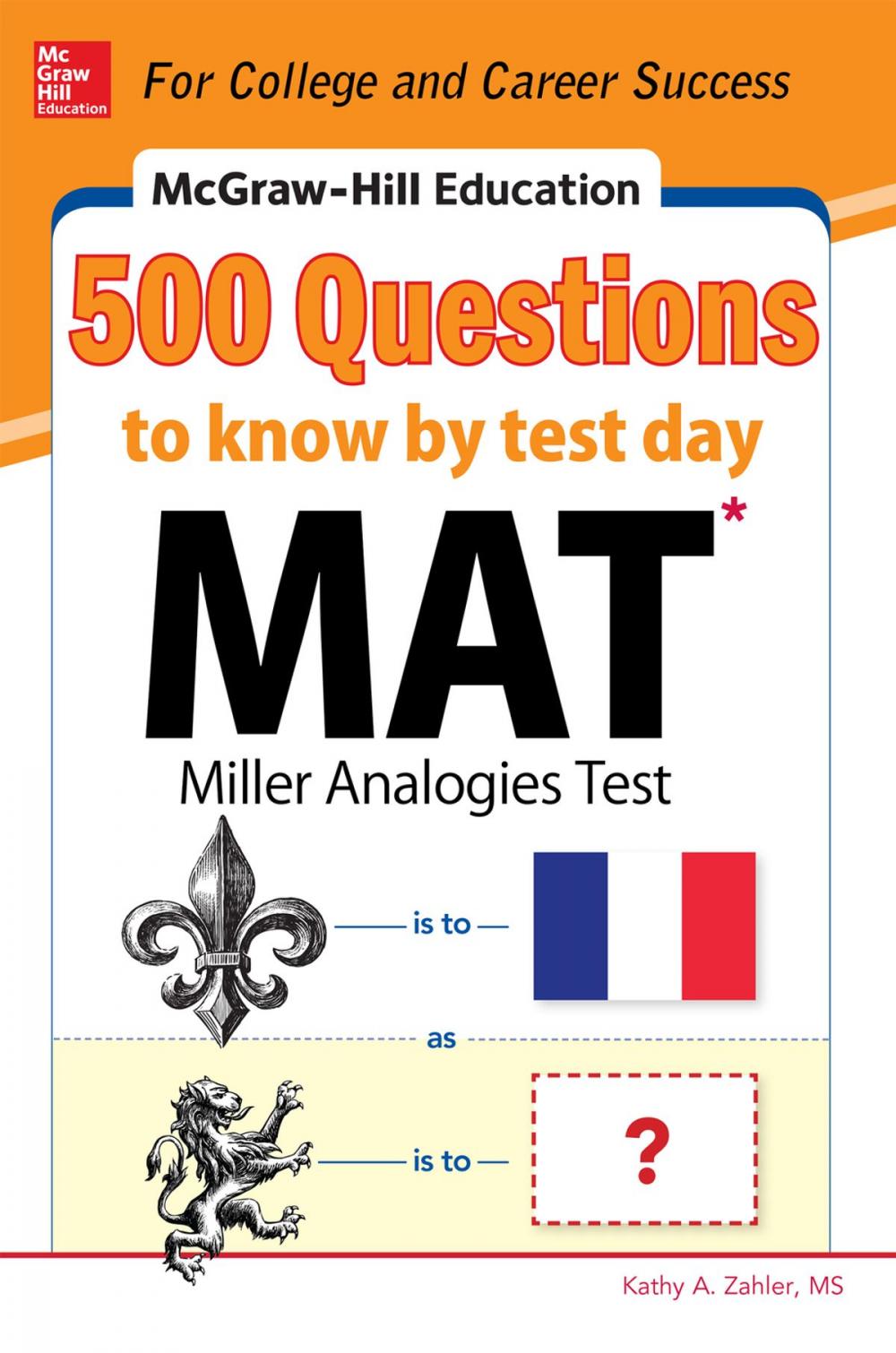 Big bigCover of McGraw-Hill Education 500 MAT Questions to Know by Test Day