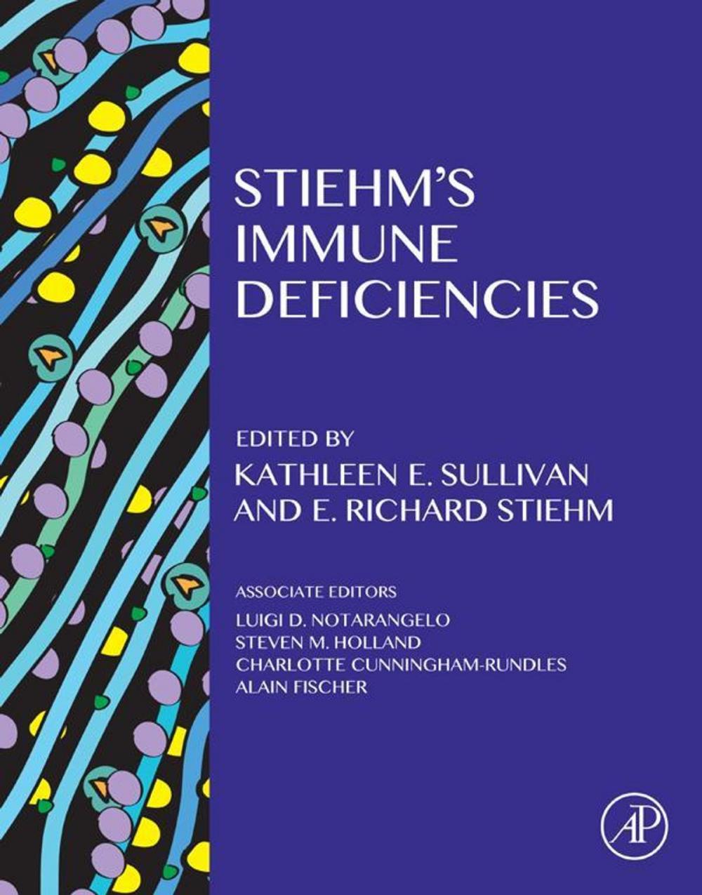 Big bigCover of Stiehm's Immune Deficiencies