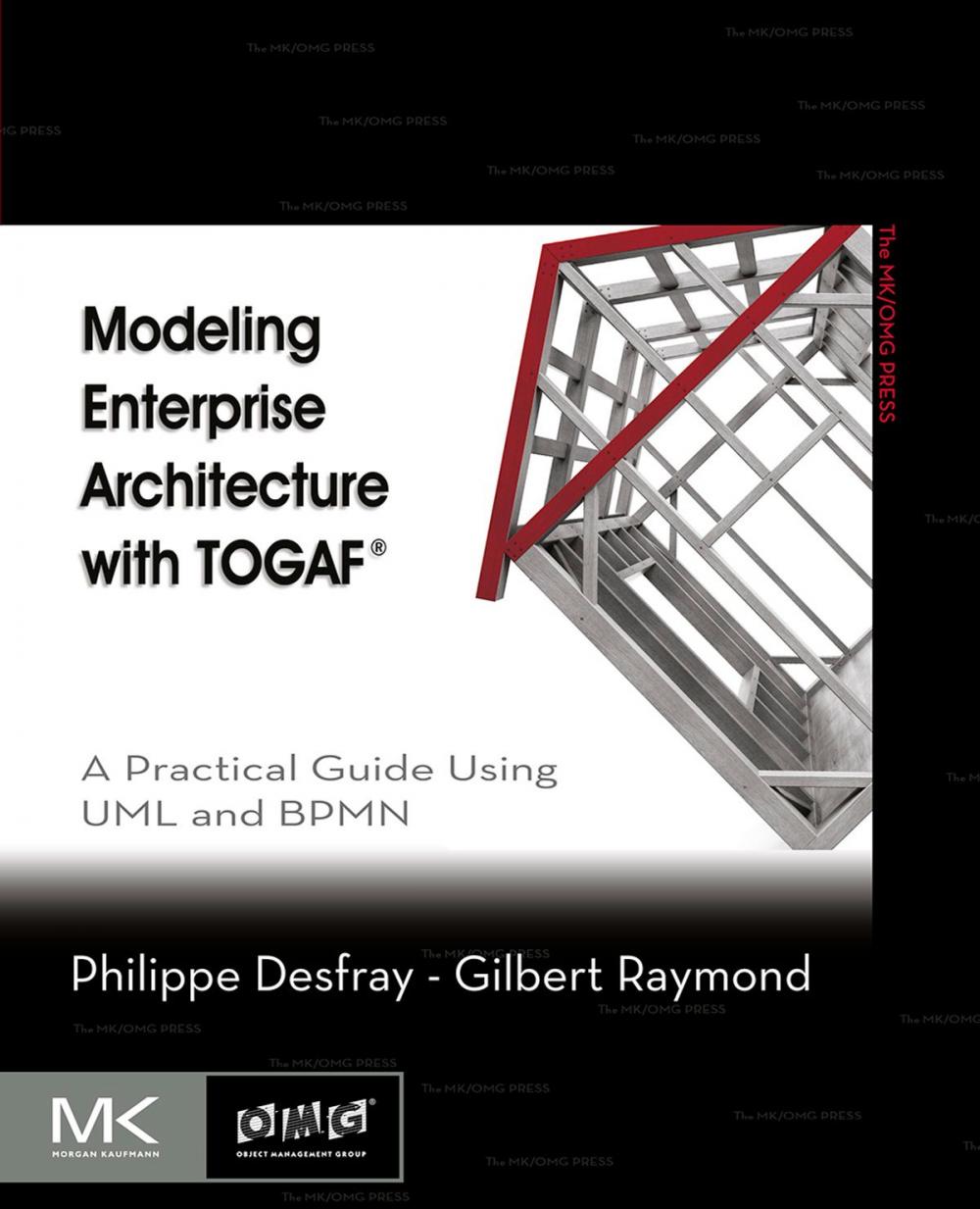 Big bigCover of Modeling Enterprise Architecture with TOGAF