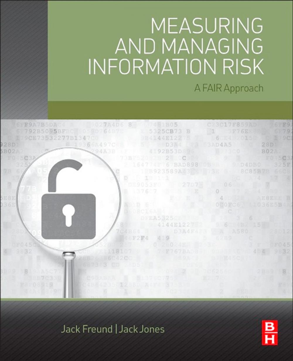 Big bigCover of Measuring and Managing Information Risk