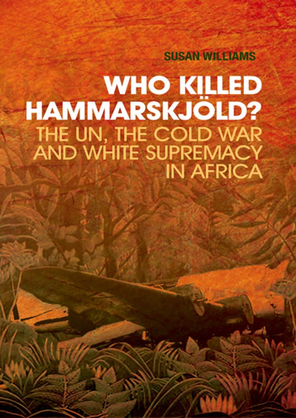 Big bigCover of Who Killed Hammarskjold?