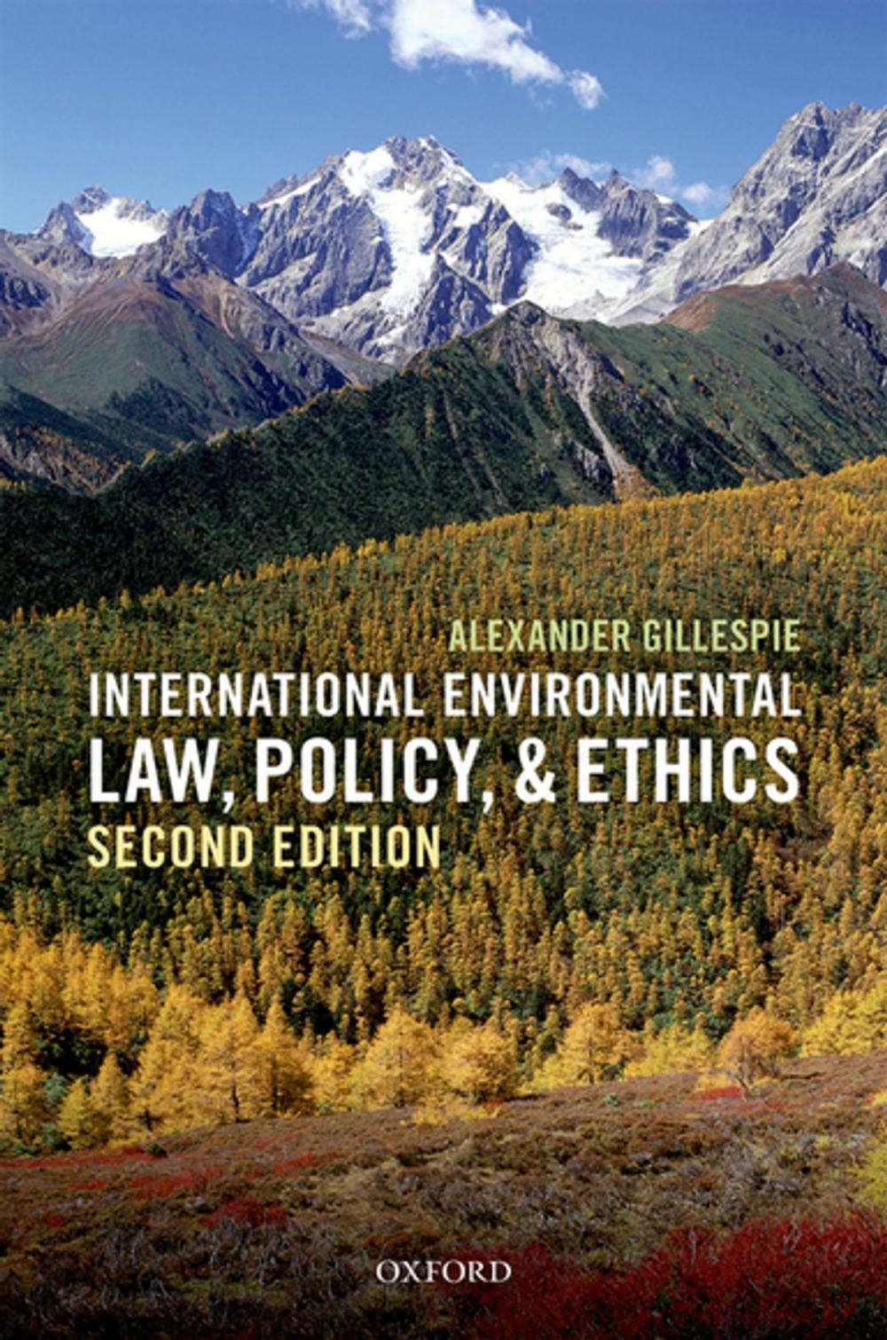 Big bigCover of International Environmental Law, Policy, and Ethics