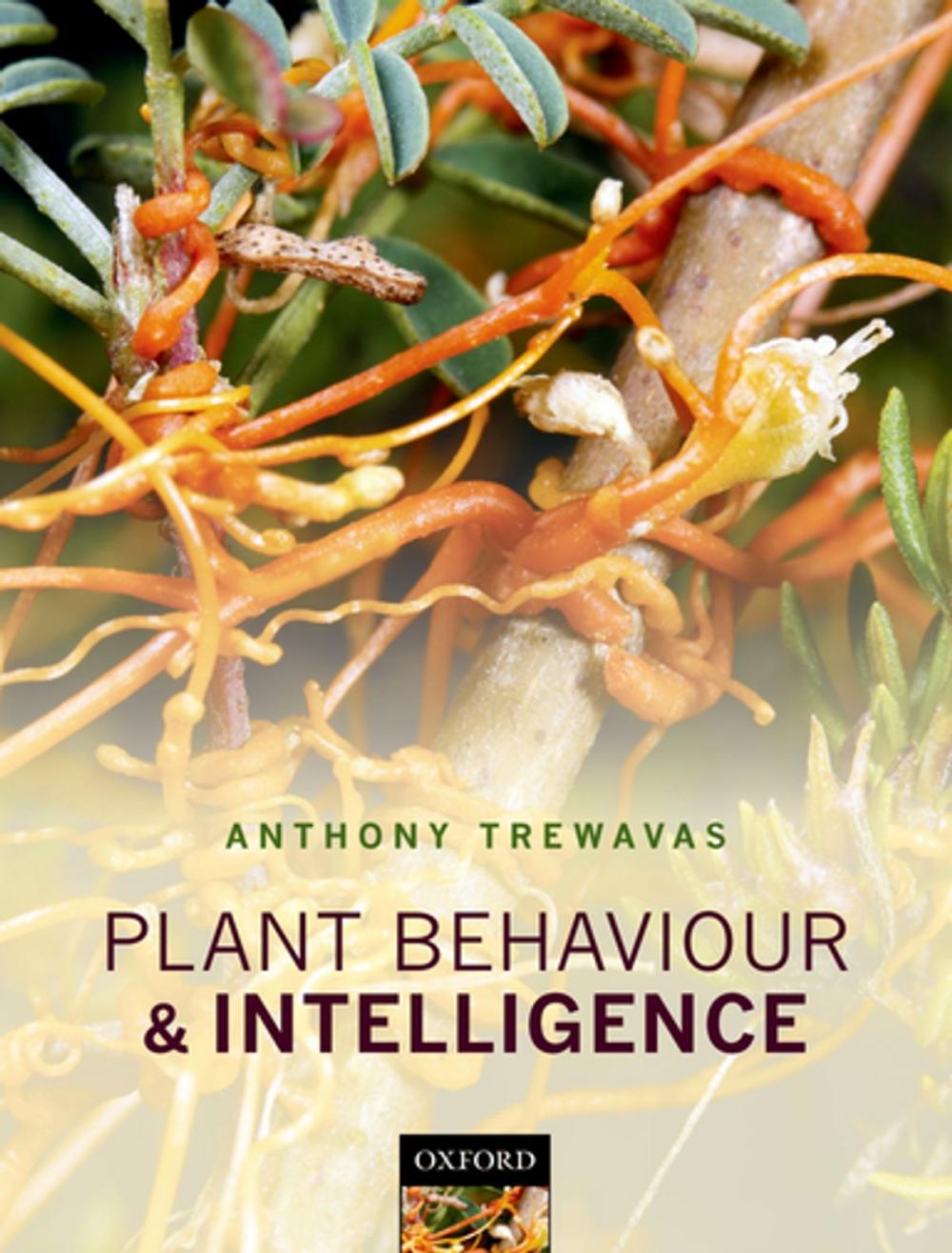 Big bigCover of Plant Behaviour and Intelligence