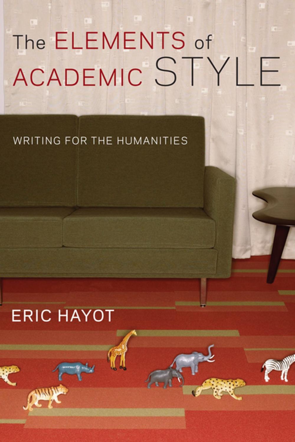 Big bigCover of The Elements of Academic Style