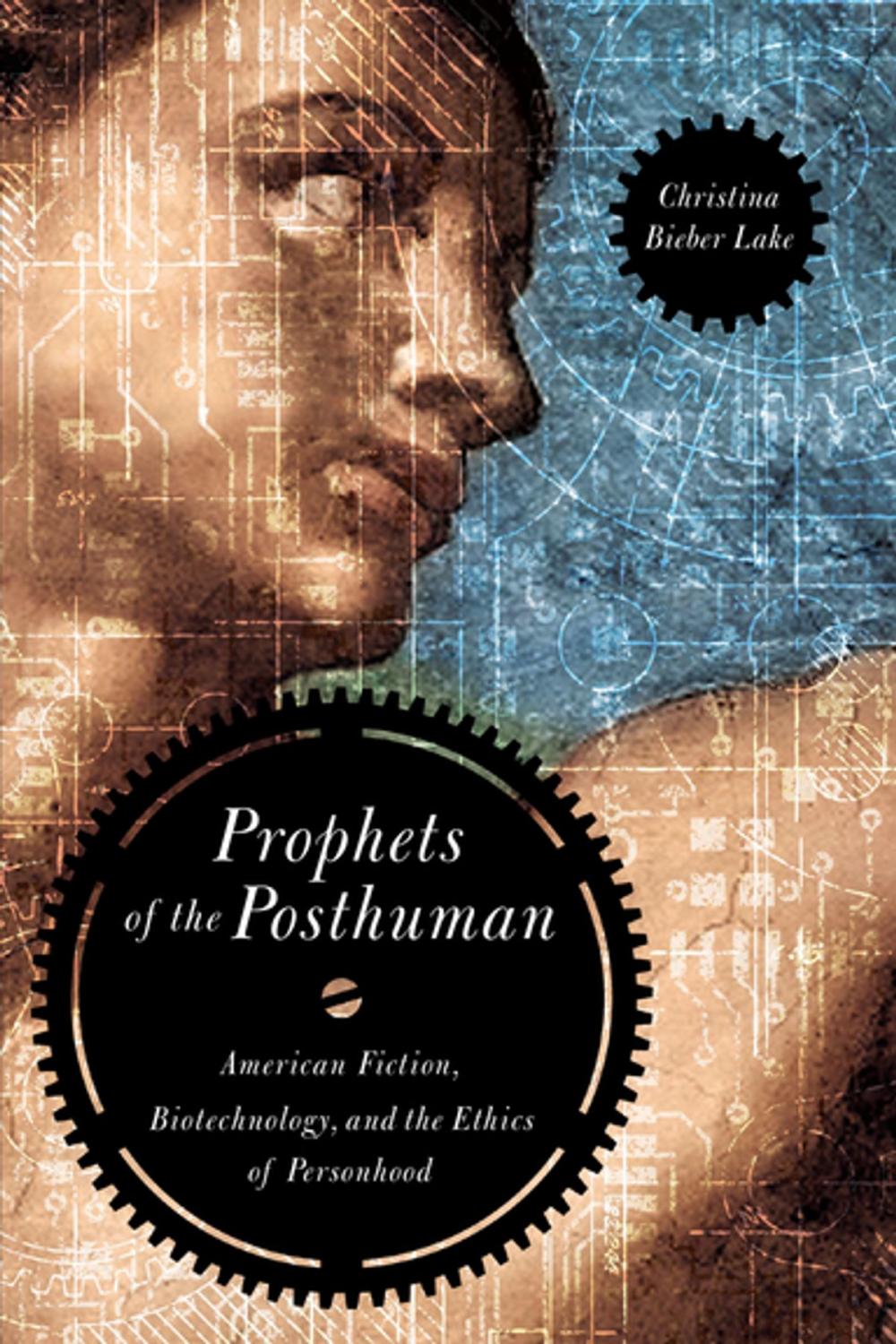 Big bigCover of Prophets of the Posthuman