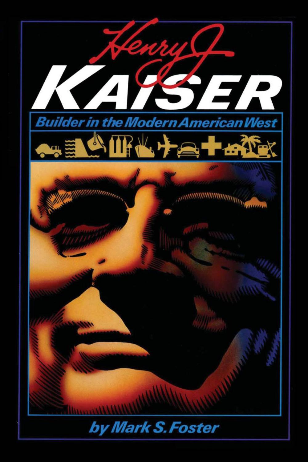 Big bigCover of Henry J. Kaiser