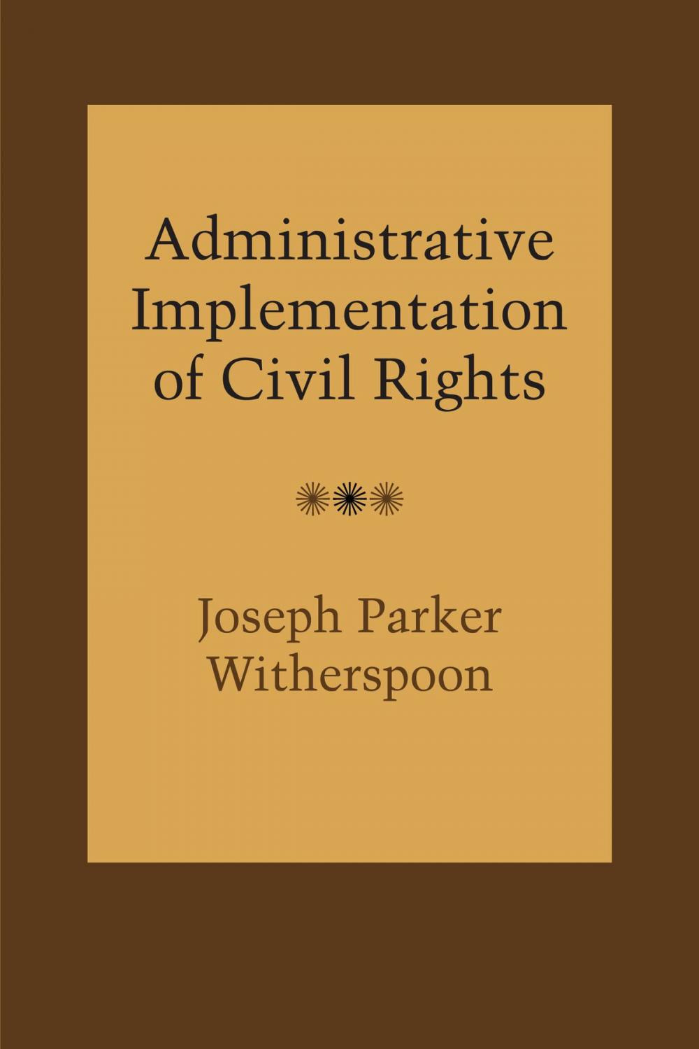 Big bigCover of Administrative Implementation of Civil Rights