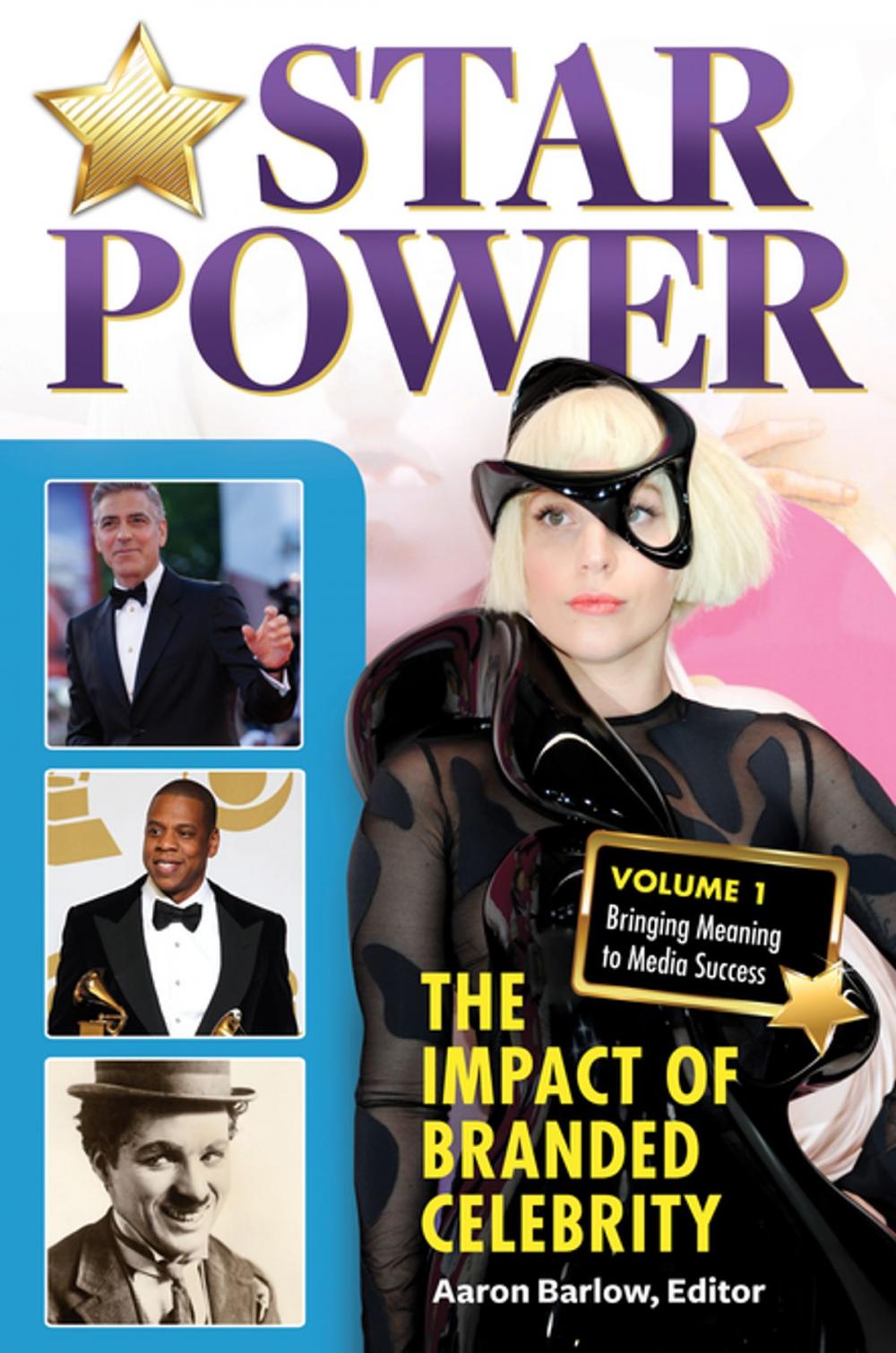 Big bigCover of Star Power: The Impact of Branded Celebrity [2 volumes]